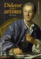 Couverture du livre « Diderot et ses artistes » de Michel Delon aux éditions Gallimard