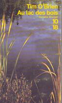 Couverture du livre « Au Lac Des Bois » de Tim O Brien aux éditions 10/18