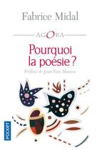 Couverture du livre « Pourquoi la poésie ? » de Fabrice Midal aux éditions Pocket