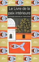 Couverture du livre « Le livre de la paix interieure » de Briere Yveline aux éditions J'ai Lu