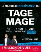 Couverture du livre « Le manuel d'entraînement du TAGE MAGE (4e édition) » de Arnaud Sevigne et Joachim Pinto aux éditions Ellipses