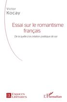 Couverture du livre « Essai sur le romantisme francais 