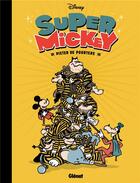 Couverture du livre « Super Mickey » de Pieter De Poortere aux éditions Glenat