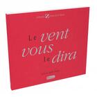 Couverture du livre « Le vent vous le dira » de Reff-Stern Sylvie aux éditions Olivetan