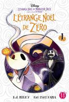 Couverture du livre « L'étrange Noël de Zéro Tome 1 » de D.J Milky et Tim Burton et Kei Ishiyama aux éditions Nobi Nobi