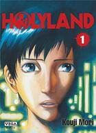Couverture du livre « Holyland Tome 1 » de Kouji Mori aux éditions Vega Dupuis