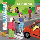 Couverture du livre « La violence » de Cleo Germain et Sophie Dussaussois aux éditions Milan