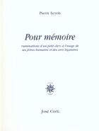 Couverture du livre « Pour memoire » de Pierre Leyris aux éditions Corti