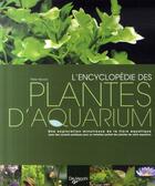 Couverture du livre « L'encyclopédie des plantes d'aquarium » de Peter Hiscock aux éditions De Vecchi