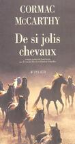 Couverture du livre « De si jolis chevaux » de Cormac McCarthy aux éditions Actes Sud