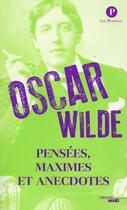 Couverture du livre « Pensées, maximes et anecdotes » de Oscar Wilde aux éditions Cherche Midi