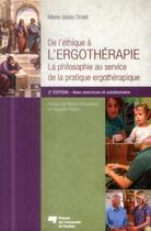 Couverture du livre « De l'ethique a l'ergotherapie » de Drolet Mj aux éditions Pu De Quebec