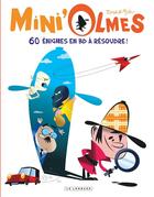 Couverture du livre « Mini'olmes ; 60 énigmes en BD à résoudre » de Moko aux éditions Lombard