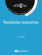 Couverture du livre « Relativité restreinte » de Loic Villain aux éditions De Boeck Superieur