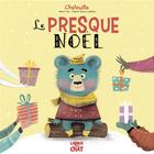 Couverture du livre « Le presque Noël » de Marie Tibi et Fabien Ockto Lambert aux éditions Langue Au Chat