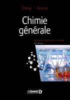 Couverture du livre « Chimie générale (5e édition) » de Raymond Chang et Jason Overby aux éditions De Boeck Superieur