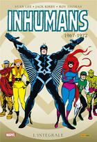 Couverture du livre « Inhumans : Intégrale vol.1 : 1967-1972 » de Neal Adams et Jack Kirby et Roy Thomas aux éditions Panini