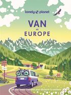 Couverture du livre « Van en Europe » de Collectif Lonely Planet aux éditions Lonely Planet France