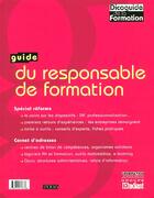 Couverture du livre « Guide du responsable de formation (edition 2006) » de  aux éditions L'etudiant