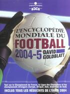 Couverture du livre « Encyclopedie mondiale du football 2005 » de Goldblatt D aux éditions Chronosports