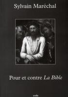 Couverture du livre « Pour et contre la Bible » de Sylvain Maréchal aux éditions Coda