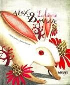 Couverture du livre « Alex et Mauve : le lièvre » de Marion Arbona et Celyne Fortin aux éditions Les Heures Bleues