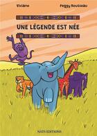 Couverture du livre « Une légende est née » de Viviane/Rousseau aux éditions Nats
