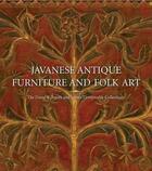 Couverture du livre « Javanese antique furniture and folk art » de Carpenter aux éditions Thames & Hudson