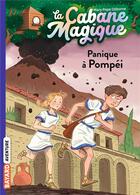 Couverture du livre « La cabane magique Tome 8 : panique à Pompéi » de Mary Pope Osborne aux éditions Bayard Jeunesse