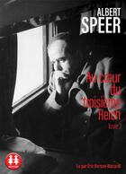 Couverture du livre « Au coeur du troisieme reich - tome 2 » de Albert Speer aux éditions Sixtrid