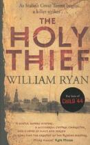 Couverture du livre « THE HOLY THIEF » de William Ryan aux éditions Pan Books Ltd
