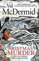 Couverture du livre « CHRISTMAS IS MURDER » de Val McDermid aux éditions Sphere