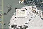 Couverture du livre « Le Japon Artistique » de Rachel Saunders aux éditions Chronicle Books