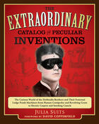 Couverture du livre « The Extraordinary Catalog of Peculiar Inventions » de Suits Julia aux éditions Penguin Group Us