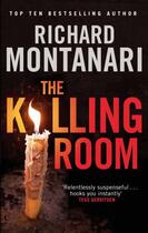 Couverture du livre « The killing room » de Richard Montanari aux éditions Sphere
