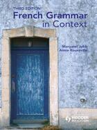 Couverture du livre « French Grammar in Context Third Edition » de Rouxeville Annie aux éditions Hodder Education Digital