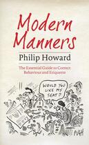 Couverture du livre « Modern Manners » de Howard Philip aux éditions Biteback Publishing