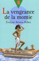 Couverture du livre « La vengeance de la momie » de Evelyne Brisou-Pellen aux éditions Le Livre De Poche Jeunesse