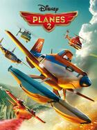 Couverture du livre « Planes 2 » de Disney aux éditions Disney Hachette