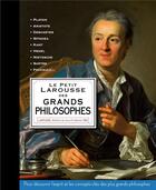 Couverture du livre « Le petit Larousse des grands philosophes » de Helene Soumet aux éditions Larousse