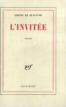 Couverture du livre « L'Invitee » de Simone De Beauvoir aux éditions Gallimard
