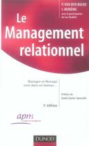 Couverture du livre « Le management relationnel (5e édition) » de I Moneme et P Van Den Bulke aux éditions Dunod