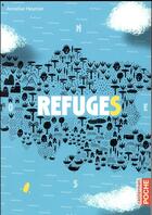 Couverture du livre « Refuges » de Annelise Heurtier aux éditions Casterman