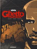 Couverture du livre « Ghetto poursuite » de Regis Hautiere et Rim'K et Walter Taborda et Studio 2hb aux éditions Dargaud