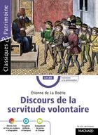 Couverture du livre « Discours de la servitude volontaire » de Etienne De La Boetie aux éditions Magnard