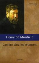 Couverture du livre « Caroline chez les bourgeois ou l'oncle Locamus » de Henry De Monfreid aux éditions Grasset Et Fasquelle