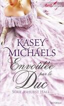 Couverture du livre « Envoûtée par le duc » de Kasey Michaels aux éditions Harlequin