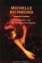 Couverture du livre « Le carnet de la mathématicienne » de Michelle Richmond aux éditions Buchet Chastel