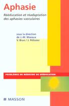 Couverture du livre « Aphasie » de Brun et Pelissier et Mazaux aux éditions Elsevier-masson