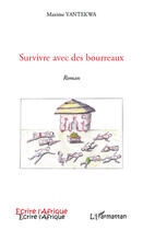 Couverture du livre « Survivre avec des bourreaux » de Maxime Yantekwa aux éditions Editions L'harmattan